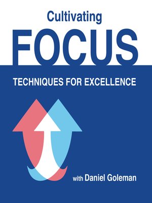 cover image of Cultivating Focus